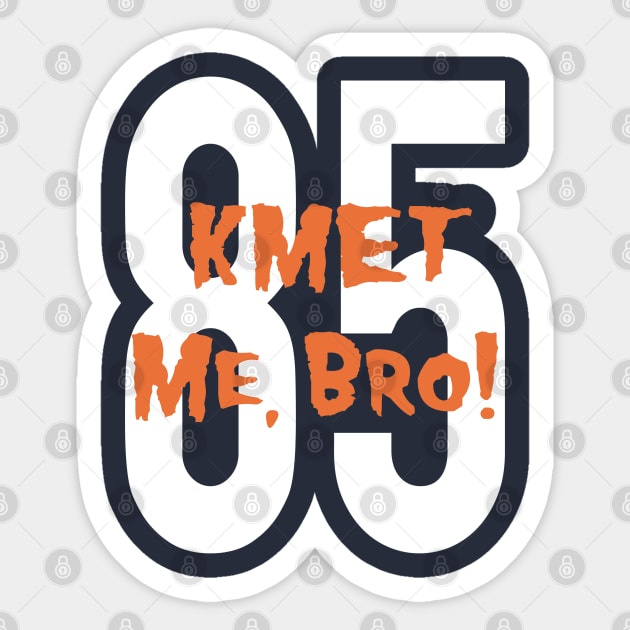 KMET me, Bro! Sticker by BadAsh Designs